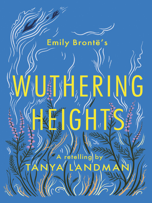 Title details for Wuthering Heights by Tanya Landman - Wait list
